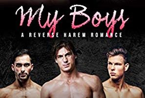 My Boys: A Reverse Harem Romance – Alyssa Clark