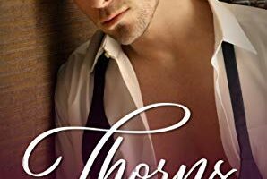 Thorns – Bella Scott