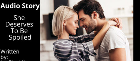 AudioFiction – She Deserves To Be Spoiled – Zumio Inspired